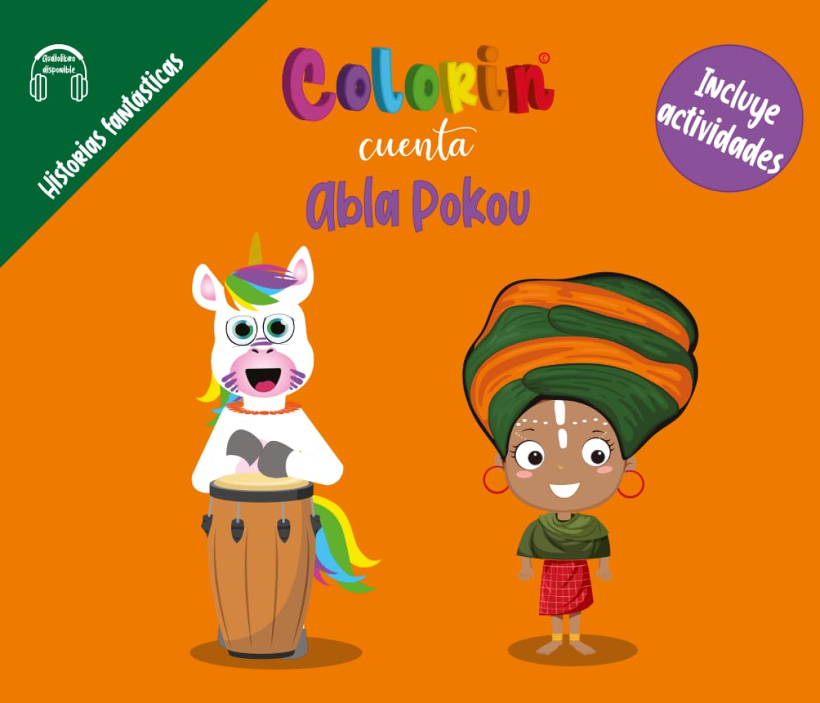 Colorin cuenta Abla Pokou (Historias fantásticas - Cuentos, fábulas, mitos y leyendas)