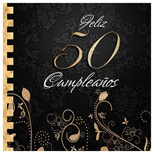 Feliz 50 Cumpleaños: Libro de Visitas I Elegante Encuadernación en Oro y Negro I Para 60 personas I Para Deseos escritos y las Fotos más bellas I Idea de regalo de 50 años