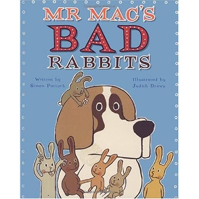 Mr. Mac's Bad Rabbits