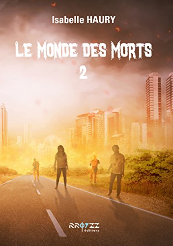 Télécharger Le monde des morts 2 Livre eBook France