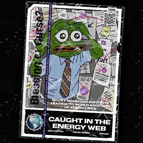 『Caught In The Energy Web - Episode 3』のカバーアート