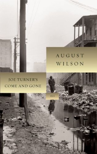 Joe Turner's Come and Gone (August Wilson Centu... B01JXSXILC Book Cover