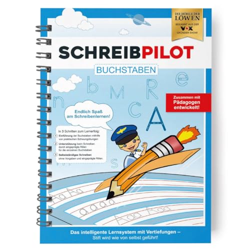 SCHREIBPILOT Schreiblernheft für ABC-Schützen mit vorgeprägten Buchstaben | Lernsystem entwickelt von Lehrern, Professoren und Schülern