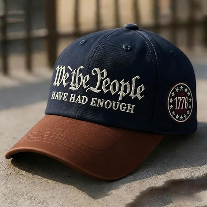 We The People Hat, We The People Have Had Enough Hat for Men, Adjustable Retro 250th Anniversary USA Baseball Cap - Image 2