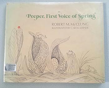Hardcover Peeper, First Voice of Spring Book