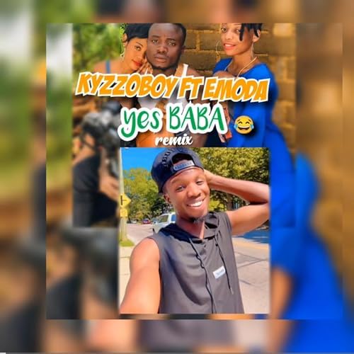 YES BABA (Emoda X Kyzzoboy) (Remix) by Prince Mk on Amazon