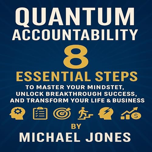 Quantum Accountability by Michael Jones episode artwork