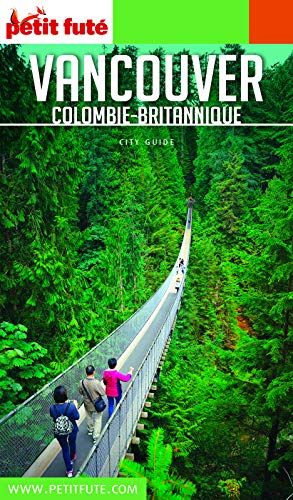 Télécharger VANCOUVER 2019/2020 Petit Futé (City guide) livre En ligne