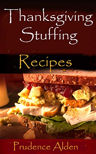 Thanksgiving Stuffing Recipes