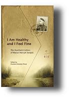 I Am Healthy And I Feel Fine: The Auschwitz Letters Of Marian Henryk Serejski 8377040123 Book Cover