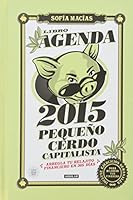 Libro-agenda Pequeño Cerdo Capitalista 2015 6071133130 Book Cover