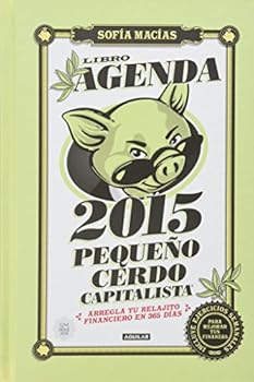 Hardcover Libro-agenda Pequeño Cerdo Capitalista 2015 (Spanish Edition) [Spanish] Book