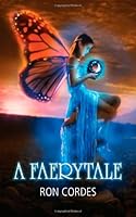 A Faerytale 158982377X Book Cover