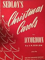 Sedlon's Christmas Carols for Accordion B0041NDU54 Book Cover