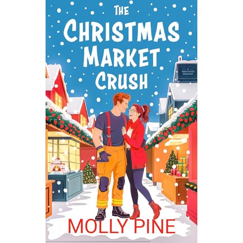 The Christmas Market Crush Audiolibro Por Molly Pine arte de portada