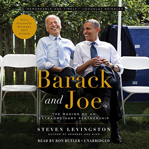 Barack and Joe: The Making of an Extraordinary Partnership