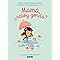 Mamá, ¿estoy gorda? (Emociones, valores y hábitos)