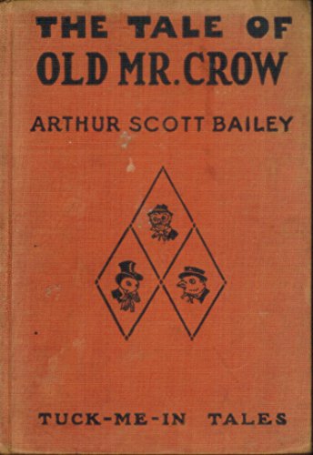 The tale of old Mr. Crow B002XX2244 Book Cover