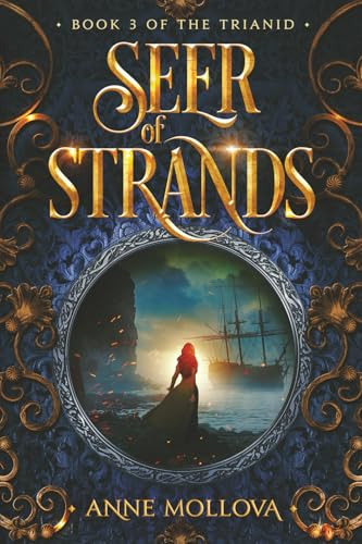Seer of Strands: A Young Adult Epic Fantasy (The Trianid Book 3)