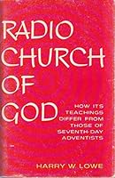 Radio Church of God;: How its teachings differ from these of Seventh-day Adventists, B0006CUAZ2 Book Cover