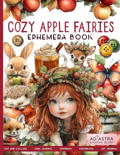 COZY APPLE FAIRIES EPHEMERA: For Junk Journals, Scrapbook, Ephemera Cut And Collage And More