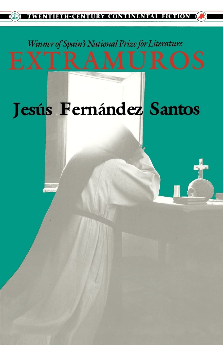 Extramuros (TWENTIETH-CENTURY CONTINENTAL FICTION)
