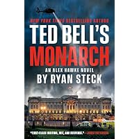 Ted Bell's Monarch