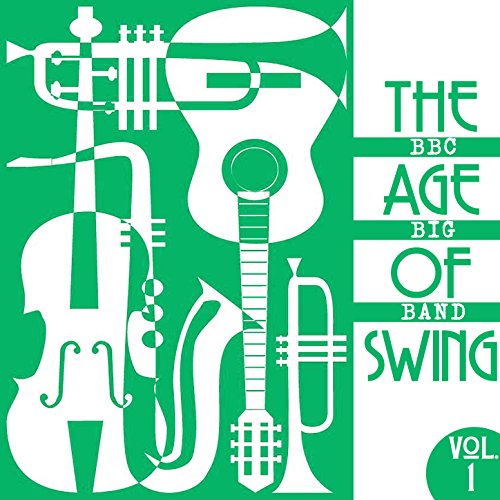Play The Age of Swing, Vol. 1 by BBC Big Band on Amazon Music