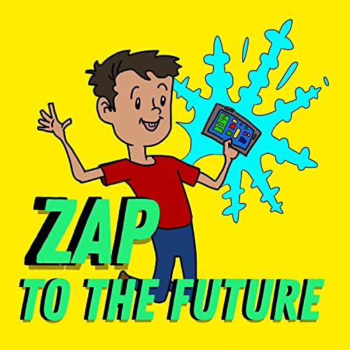Zap to the Future cover art