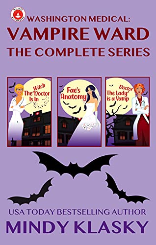 Washington Medical Vampire Ward: The Complete Series (Washington Medical: Vampire Ward (Magical Washington))