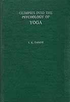 Glimpses into the Psychology of Yoga 0722972903 Book Cover