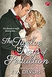 The Twelve Days of Seduction