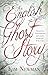 An English Ghost Story