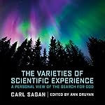 Cover of The Varieties of Scientific Experience