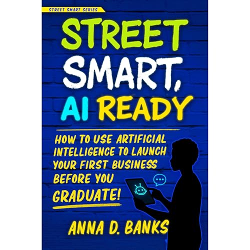 Street Smart AI Ready by Anna D Banks episode artwork