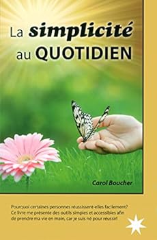 Paperback La simplicité au quotidien [French] Book