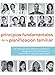 Principios fundamentales de la planificaciÃ³n familiar: Un manual para ofrecer consejerÃ­a integral en anticoncepciÃ³n centrada en las/los pacientes (Spanish Edition)