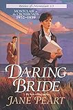 Daring Bride: Montclair at the Crossroads 1932-1939 (Brides of Montclair Book 13)