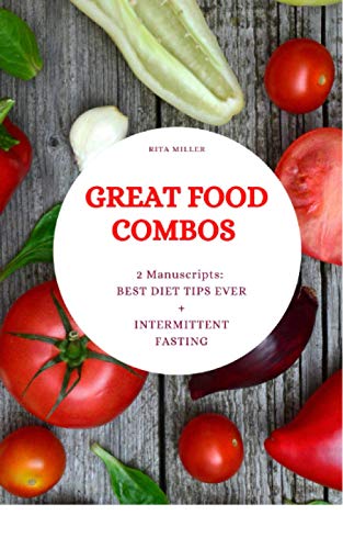 GREAT FOOD COMBOS