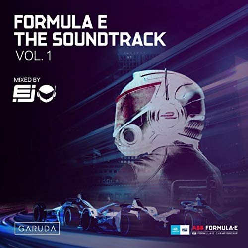 Amazon Music EjのFormula E The Soundtrack, Vol. 1 (DJ Mix) Amazon.co.jp