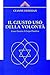 Il Giusto Uso Della Volontà. Come Guarire Il Corpo Emotivo - 3