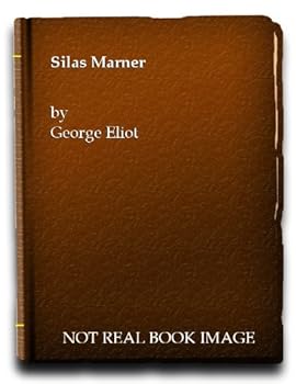 Silas Marner-The Weaver of Raveloe