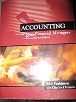 Accounting for Non-Financial Managers 1553221737 Book Cover