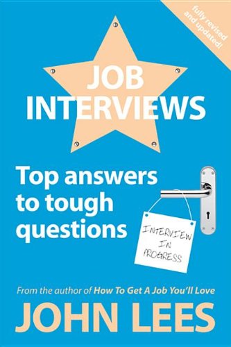 Buy Job Interviews: Top Answers to Tough Questions — BookShops.in
