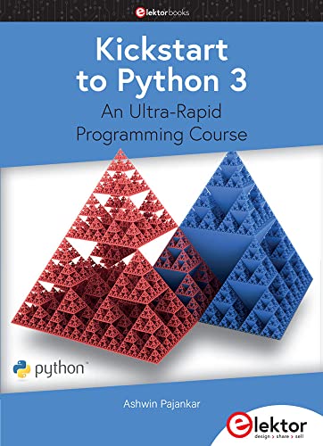 9783895764868 Kickstart to Python 3: an ultra-rapid programming course