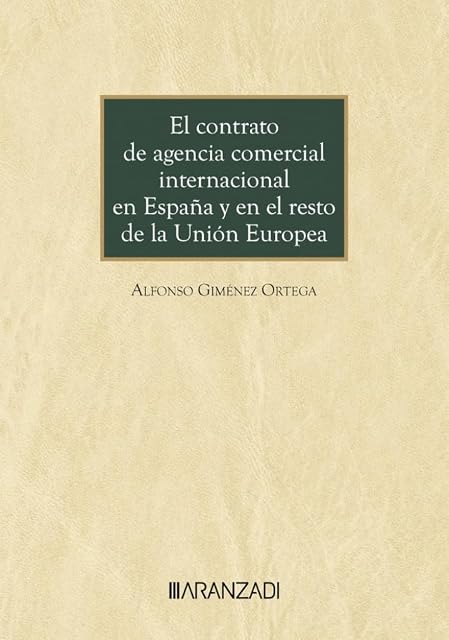 Portada de Contrato de Agencia Comercial Internacional en España y en el Resto de