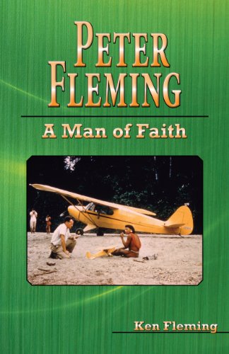 Peter Fleming: A Man of Faith