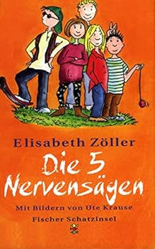 Hardcover Die 5 Nervensägen. (Ab 8 J.). [German] Book