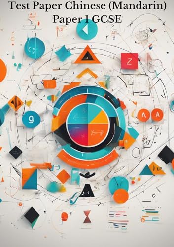 Revision for GCSE/A Level Past Papers Booklets with Answer Schemes - Gain The Edge with these Test Papers (GCSE Chinese (Mandarin))