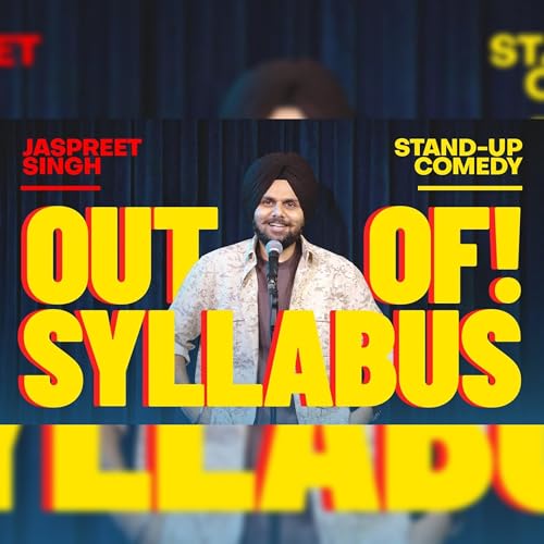 OUT OF SYLLABUS | Jaspreet Singh Standup Comedy